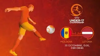 LIVE! Moldova U17 - Letonia U17