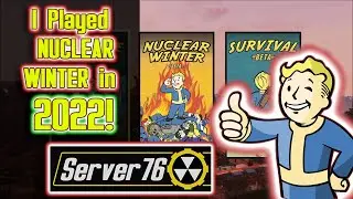 NUCLEAR WINTER and SURVIVAL in 2022. Fallout 76 REAL footage and my impressions...