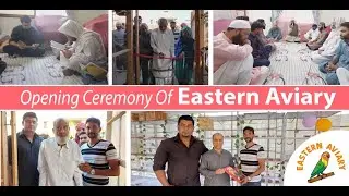 Best Birds Aviary of Karachi - Opening Ceremony of Eastern Aviary