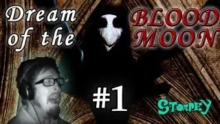 Steve plays Dream of the Blood Moon (#1)