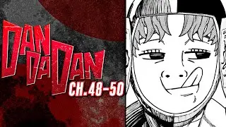 THE WHOLE GANG IS HERE?! THIS ARC WAS FIRE!! | Dandadan MANGA READTHROUGH