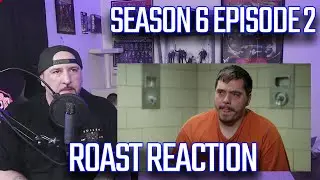60 Days In: Season 6 Episode 2 HIGHLIGHTS [ROAST REVIEW and REACTION]