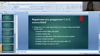 Presentation about Computer Assisted Learning Language (CALL) by Nur Ali Sahkti