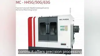 Horizontal Machining Center for Manufacturing | CNC High-Performance Milling | Leon Machinery