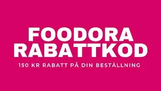FOODORA RABATTKOD 2023 - FRI LEVERANS INFLUENCER