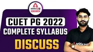 CUET PG 2022 | COMPLETE SYLLABUS DISCUSS BY VIVEK PANDEY