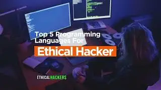 Top 5 Programming Language You Must learn To Become A Ethical Hacker