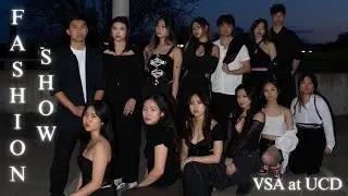VSA at UCD 42nd Culture Show || Fashion Show by Kirstie Truong + Closing Remarks From Lilian Ngo