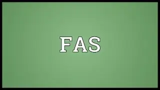 FAS Meaning