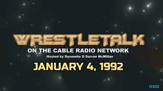 WrestleTalk on CRN, Hosted By Dynamite D 1-4-1992 WWE AEW Pro Wrestling WCW NWA AWA World Class TNA