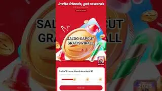 VIRAL SALDO CAPCUT GRATIS!!! #viral #capcut #cuan #fypシ #event