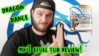Dragon Dance MK1 GFUEL Tub Review!