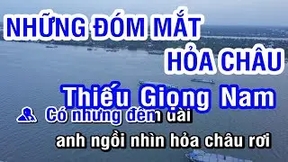 KARAOKE Những Đóm Mắt Hỏa Châu Thiếu Giọng Nam | Nhan KTV
