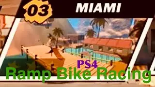 Ramp Bike Racing: PS4 - 03 Miami - Game Released 16-11-2024