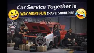 Car Service Together Is Way More Fun Than It Should Be