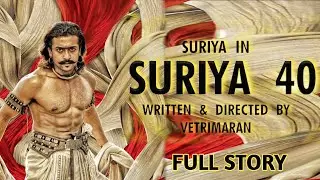 Suriya 40 Full Story Revalued Update | Suriya 40 | VettriMaaran | Suriya | SooraraiPottru