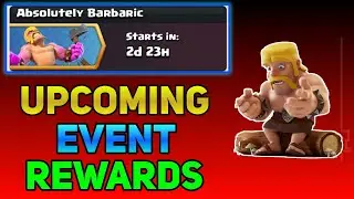 Coc Absolutely Barbaric Event Confirm Rewards | Coc New Events | Coc Upcoming Event Full Information
