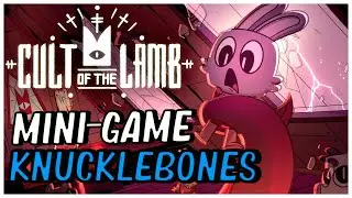 Подробности мини-игры KNUCKLEBONES | Cult Of The Lamb