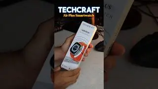 Techcraft Air Plus Smartwatch Unboxing ⚡ #shortvideos #smartwatch #techcraft #unboxingshorts