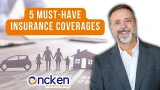 Unlocking the Five Keystone Coverages with Oncken Insurance Agency