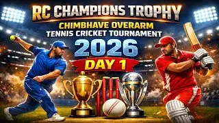 DAY 1 | RC CHAMPIONS TROPHY,CHIMBHAVE | OVERARM TENNIS CRICKET TOURNAMENT 2026