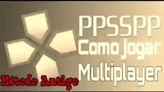 PPSSPP Como jogar Multiplayer ( Old method )
