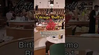 Vikings Buffet Gateway Mall 2Birthday PromoBuy 1 Take 1#vikings #gatewaymall2 #buffet #eatallyoucan
