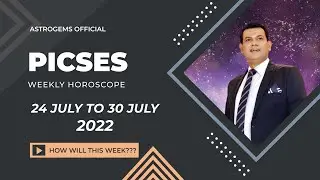 pisces weekly horoscope 24 July to 31 july 2022
