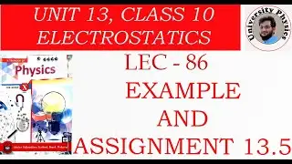 Example and assignment 13.5 class 10 physics kpk text book | University Physics