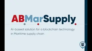 ABMarSupply: AI-based solution for Blockchain technology in Maritime Supplychain-Digitized Transport