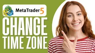 How To Change Time Zone in Metatrader 5 (Step By Step)