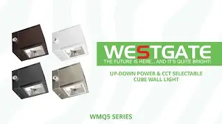 Westgate MFG | Up-Down Power & CCT Selectable Cube Wall Light | MWQ5 Series