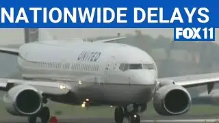 United outage causes nationwide outages | FOX 11 LA