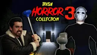 We're Back With MORE Trash Games! | Trash Horror Collection 3