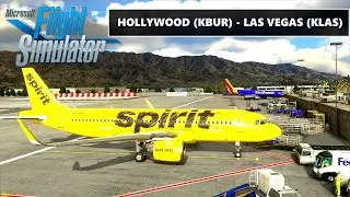 ✈️ MSFS 2020 | HOLLYWOOD BURBANK (KBUR) - LAS VEGAS (KLAS) Full Flight - Spirit A320neo - AcePilotHD