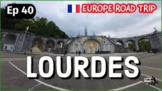 Episode 40 - Lourdes, France