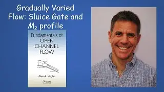 Gradually Varied Flow: Sluice Gate and M2 Profile