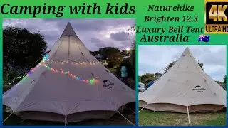 Naturehike Brighten 12.3 Luxury Bell Tent @ Big4 NRMA Warnambool , Victoria,  Australia 🇦🇺.