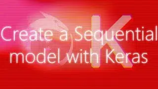 Create an artificial neural network with Keras