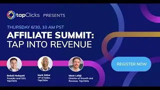 Affiliate Summit 2022: Tap into Revenue