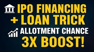 🚨 Real Method To Increase IPO Allotment | Loan & Funding Trick 2025!