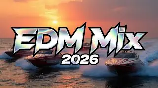 Music Mix 2026 🎧 Feel Unstoppable with These ED Remixes 🎧 Bass-Boosted Hits for Your Next Party 🎧