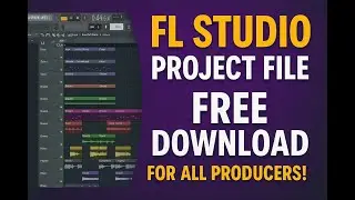 FL Studio Project File FREE Download for All Producers (2025 Ready!)