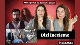 Dizilerde Duygusal Yatırım ve Dramatik Etki/Kesinti - (Taşacak Bu Deniz yorumu ile)