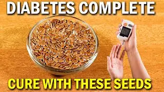 Flax Seeds Water Home Remedy For Diabetes Control | Nature Cure fit