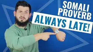 Somali Through Proverbs! 