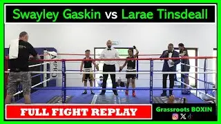 Swayley Gaskin vs Larae Tinsdeall - FULL FIGHT - Epsom Boxing Academy Home Show (18/05/25)