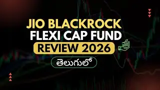 Jio BlackRock Flexi Cap Fund Review in Telugu _ 2026
