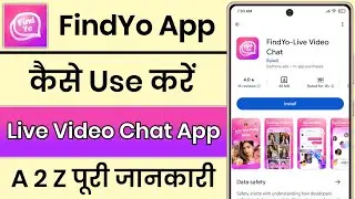 How to use FindYo App || How to use FindYo App || What is FindYo App || FindYo App Review