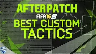 FIFA 16 HOW TO WIN GAMES AFTER THE PATCH USING THE BEST CUSTOM TACTIC - TUTORIAL